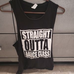 Straight Outta Dance Class tank top size small